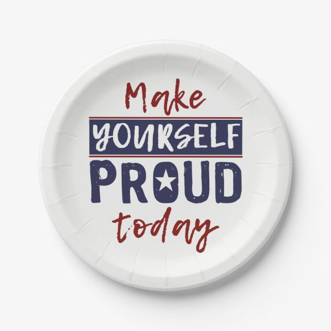"Make You yourself Proud"-Teller Pappteller (Vorderseite)