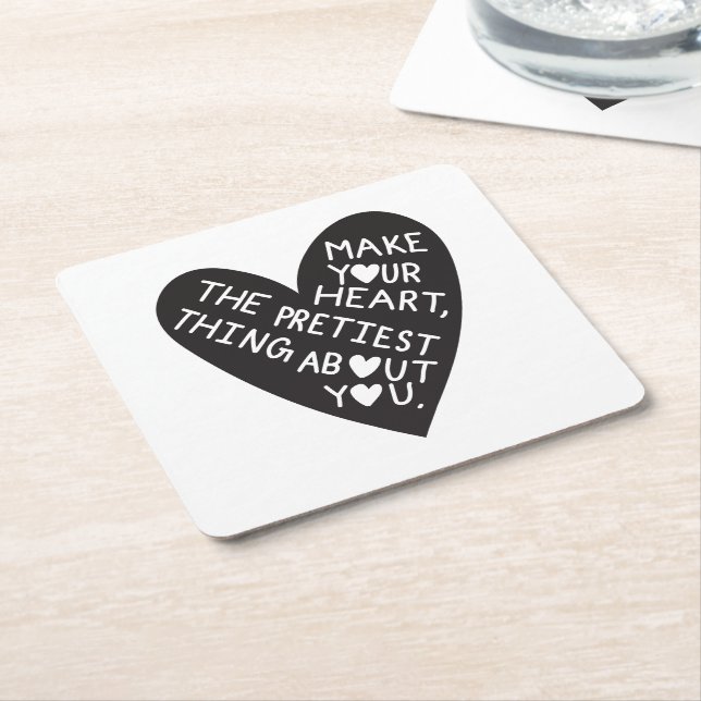 Make your Heart Pretiest thing about you Rechteckiger Pappuntersetzer (angewinkelt)