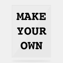 MAKE YOUR OWN ACRYLSCHILD