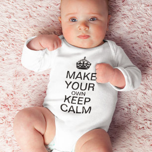 Make Your Own Keep Calm Infant Creeper Baby Strampler