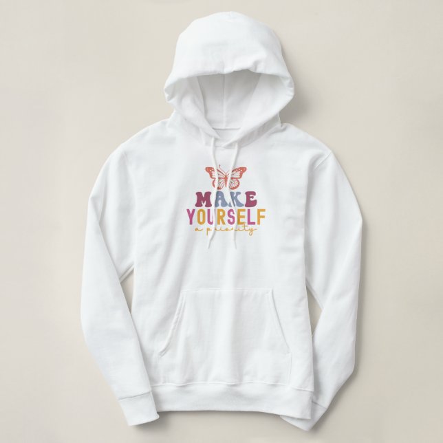 "Make Yourself a Priority" Retro Butterfly Quote Hoodie (Design vorne)