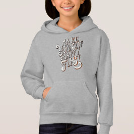 Make Yourself Happy First Hoodie