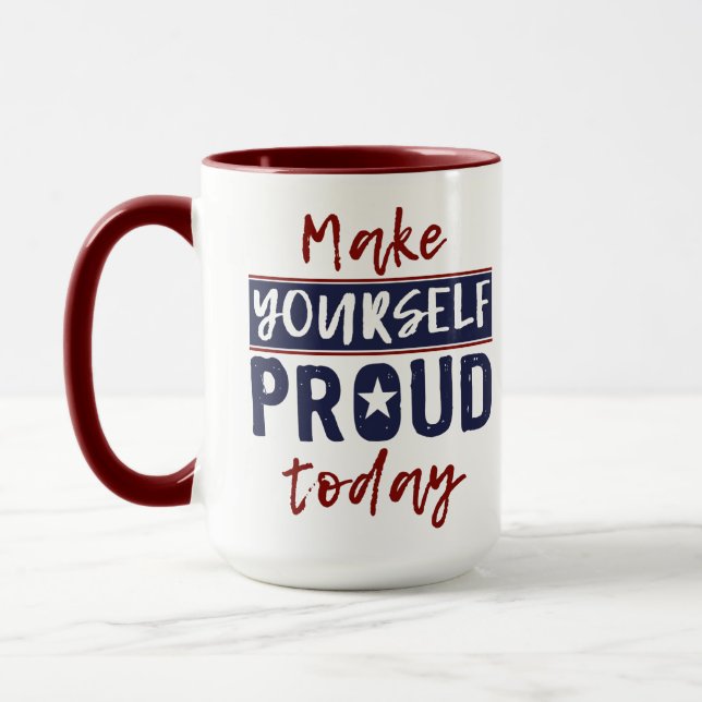 "Make Yourself Proud" benutzerdefinierte Monogramm Tasse (Links)