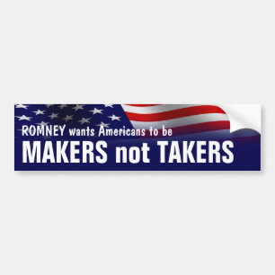 Maker not Takers - Romney Ryan 2012 Autoaufkleber