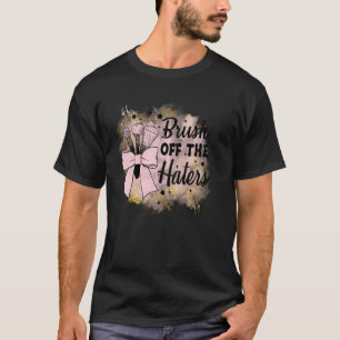 Makeup Artist Boss Lady Haters Kosmetologe Beaut T-Shirt
