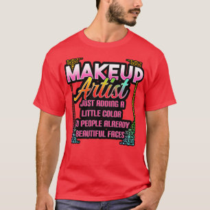 Makeup Artist einfach ein wenig Farbe zu den Leute T-Shirt