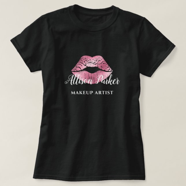 MAKEUP ARTIST Pink Logo Kiss Name T-Shirt