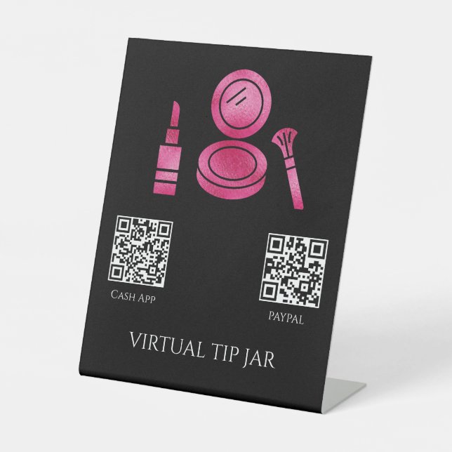 Makeup Artist Virtual Tip Jar Tabletop-Zeichen Sockelschild (Vorderseite)