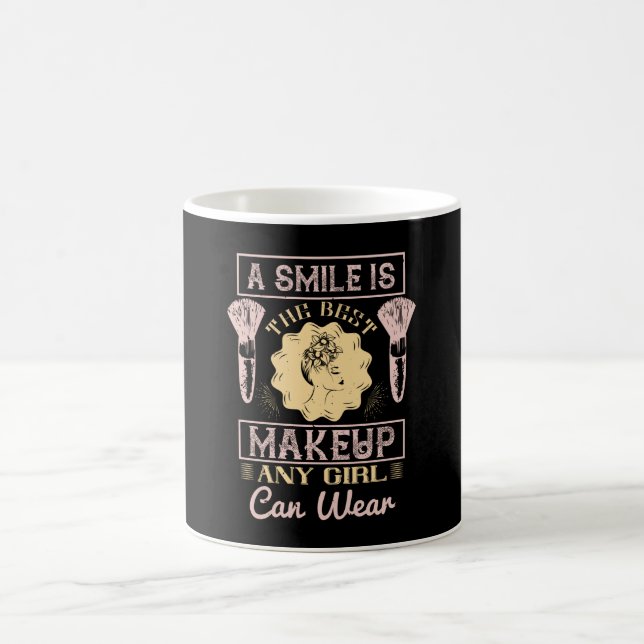 Makeup - Ein Lächeln ist das beste Make-up Kaffeetasse (Mittel)