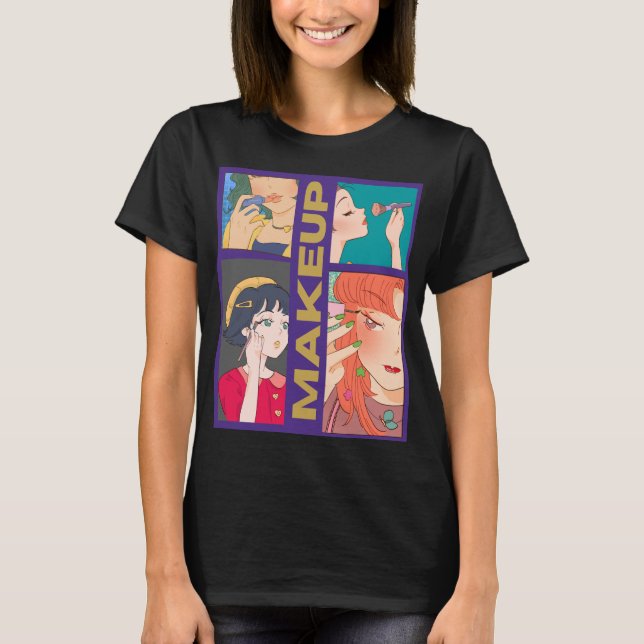 MAKEUP GIRLS T-Shirt (Vorderseite)