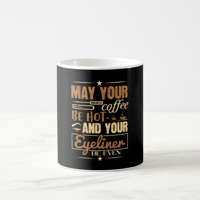 Makeup - heißer Kaffee und sogar Eyeliner Kaffeetasse (Mittel)