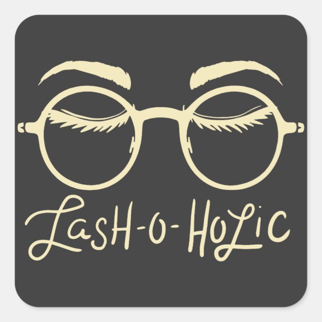 MAKEUP: Lash-O-Holic Quadratischer Aufkleber (Vorderseite)