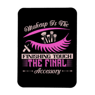 Makeup - Makeup ist die fertige Touch Magnet