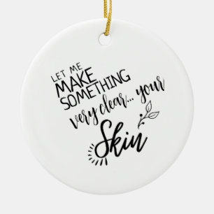 Makeup Skincare Berater Geschenkartikelästhetiker  Keramik Ornament