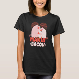 Makin' Bacon Fleisch Bacon Eater Keto Ketogenese T-Shirt