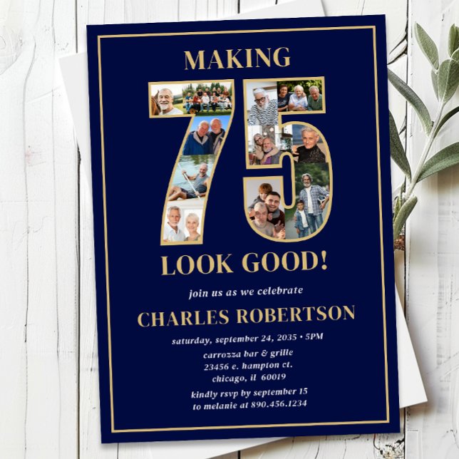 Making 75 Look Good Photo Birthday Einladung (Von Creator hochgeladen)