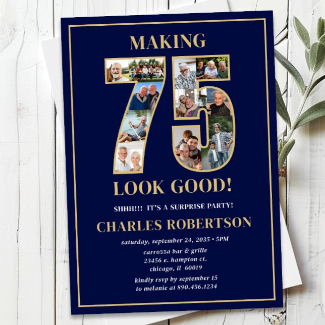 Making 75 Look Good Photo Surprise Birthday Einladung (Von Creator hochgeladen)