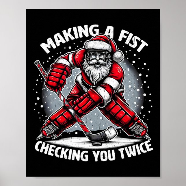 Making A Fist Checking You Twice Ugly Christmas Sa Poster (Vorne)