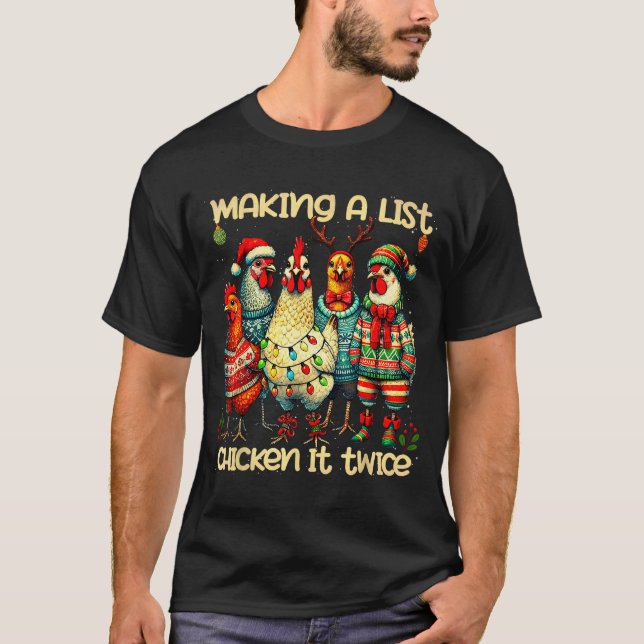 Making A List Chicken It Twice Funny Mama Chicken  T-Shirt (Vorderseite)