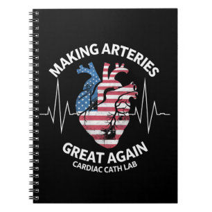 Making Arteries Great Again Herzkatheterlabor  Notizblock