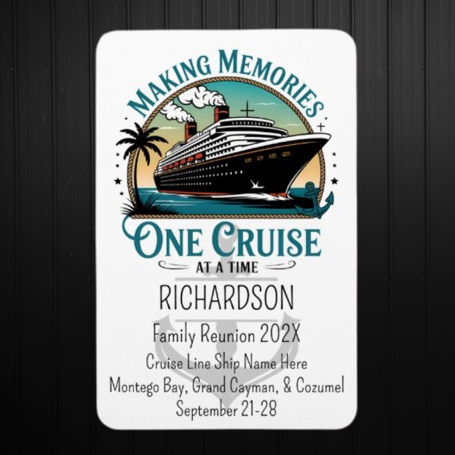 Making Memories One Cruise at a Time Cruise Door Magnet (Family Reunion Cruise Door Magnet)