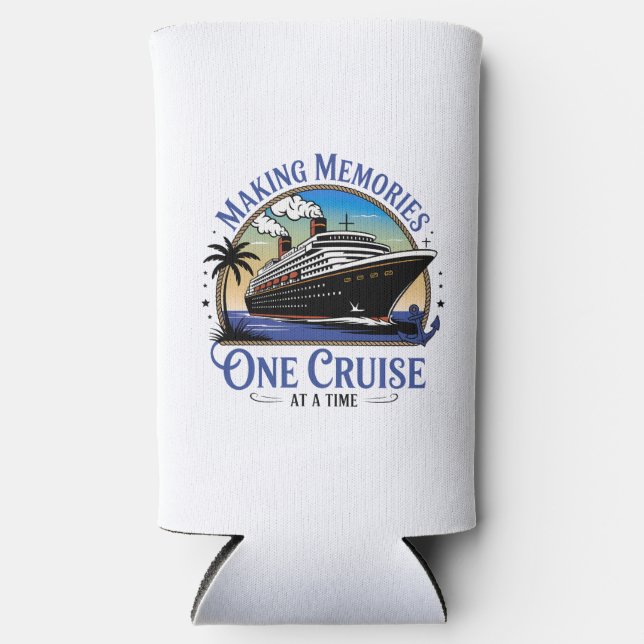 Making Memories One Cruise at a Time Selters Dosenkühler (Vorderseite)