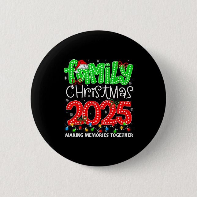 Making Memories Together Family Christmas 2025 Xma Button (Vorderseite)