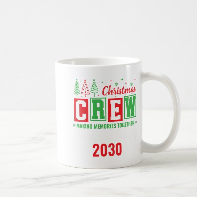 Making Memories Together Ized Christmas Crew T Shi Kaffeetasse (Rechts)