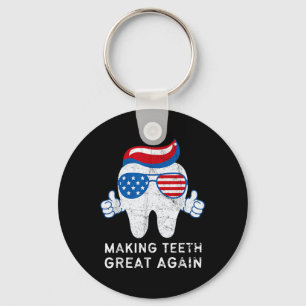 Making Teeth Great Again 4. Juli Amerika USA  Schlüsselanhänger