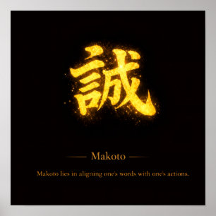 Makoto (誠) – Eine der Sieben Tugenden des Bushidō Poster