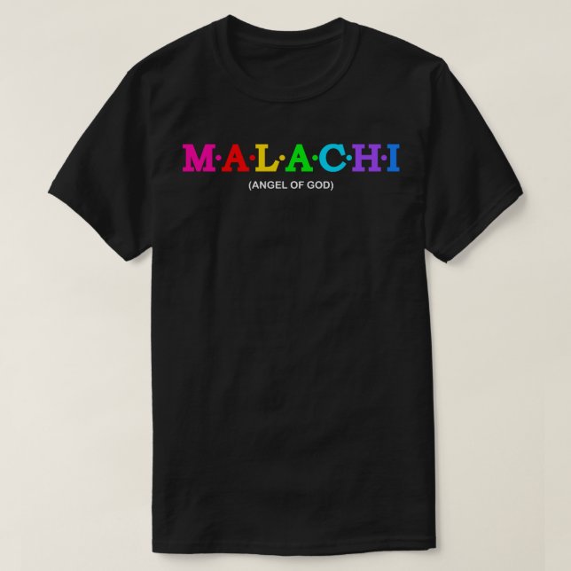 Malachi Engel von Gott 1 T-Shirt (Design vorne)