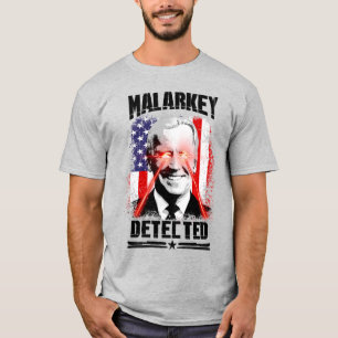 Malarkey Detected T-Shirt