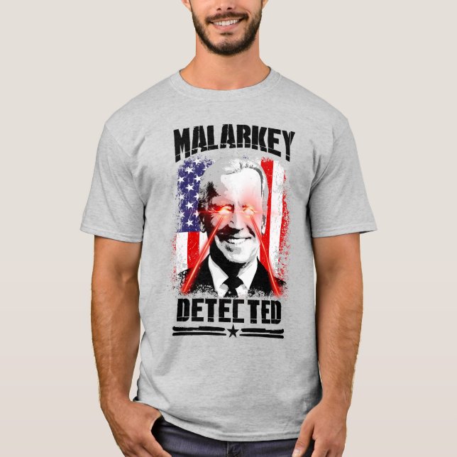 Malarkey Detected T-Shirt (Vorderseite)