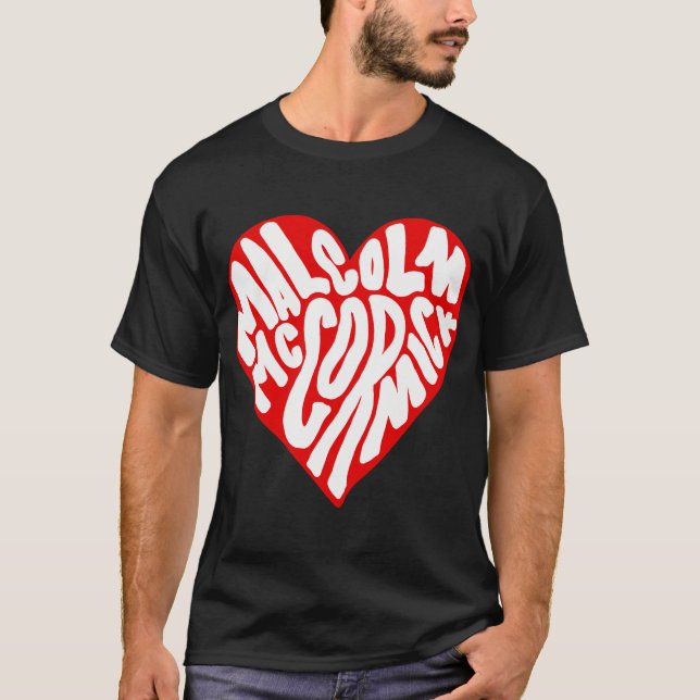 Malcolm Mccormick Name T-Shirt (Vorderseite)