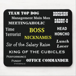 MALE BOSS Nicknames   Cruel Funny Job Titles Joke Mousepad