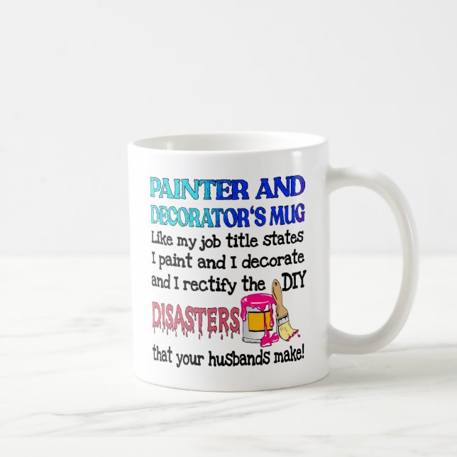 Maler und Dekoratorgeschenk Kaffeetasse (Rechts)