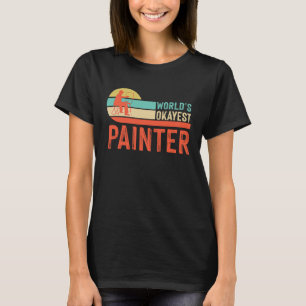 Maler Varnisher und Kunstkünstler 45 T-Shirt