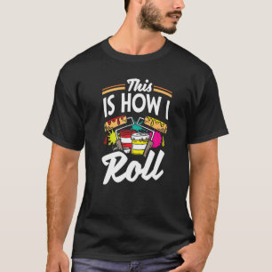 Maler zeichnen So Roll ich T-Shirt