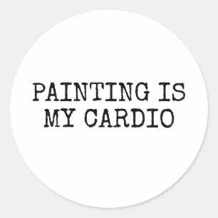 Malerei ist mein Cardio Funny Runder Aufkleber