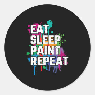 Malerei   Sleep Paint Wiederholen Funny Painting e Runder Aufkleber