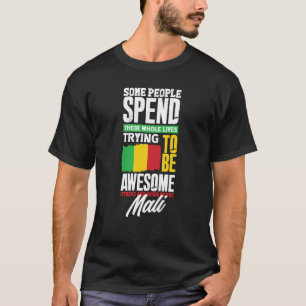 Mali-Mali-Flag-Zitat T-Shirt