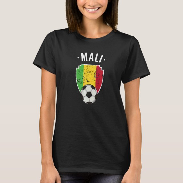 Mali Soccer Mali Flag Football Mali Stolz Roots T-Shirt (Vorderseite)
