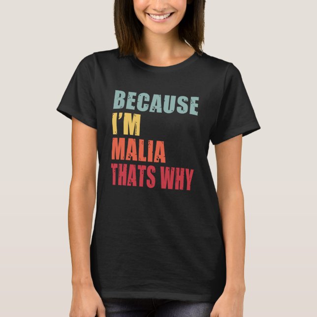 Malia I m Jeder spricht über Malia T-Shirt (Vorderseite)