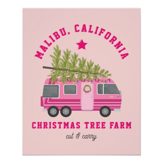 Malibu California Christmas Tree Farm Pink RV Poster (Vorderseite)