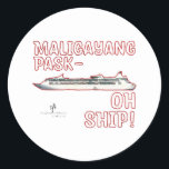 Maligayang Pask-OH SHIP! Green Christmas Cruise Runder Aufkleber<br><div class="desc">Suchen Sie nach diesen PERFECT Geschenken für Ihre nächste Weihnachtsreise? Leckerei mit diesen Aufklebern für Familie und Mitreisende - ideal für Scrapbooking und Aufkleberalben! Jedes verfügt über Appliques eines digital modifizierten Fotos eines Kreuzfahrtschiffes mit Text, der einem traditionellen philippinischen Weihnachtsgrüßen einen nautischen Spaß verleiht, der mit Imitaten an der Vorderseite...</div>