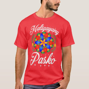 Maligayang Pasko frohe Weihnachten in Tagalog Phil T-Shirt