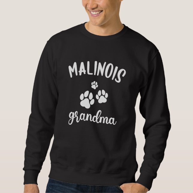 Malinois Grandma Cute Dog Belgian Shepherd Shepdog Sweatshirt (Vorderseite)
