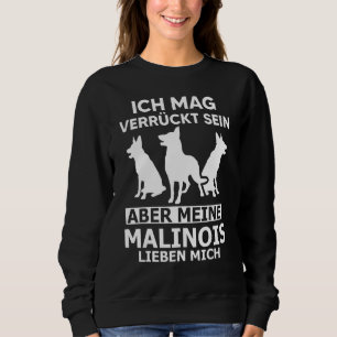 Malinois Malinois Shepherd Hund Polizei Hund Sweatshirt