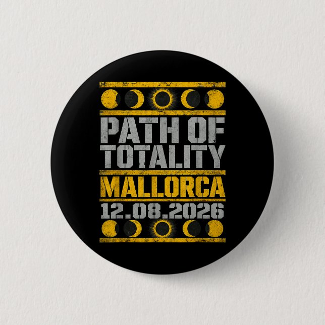 Mallorca Solar Eclipse 2026 - Industrial Stencil Button (Vorderseite)