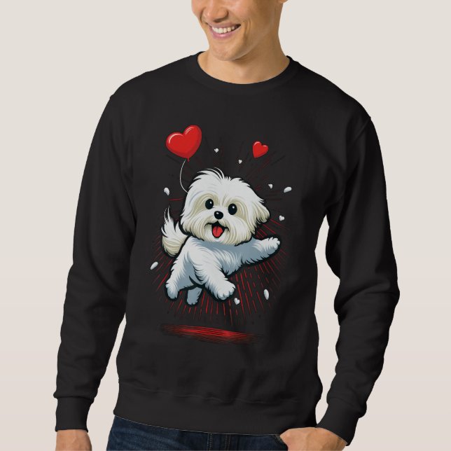 Maltese dog Love Heart for Valentines Day Maltese  Sweatshirt (Vorderseite)